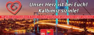 Kalbimiz sizinle! – Unser Herz ist mit Euch!